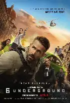 6 Underground poster
