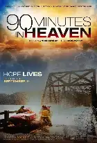 90 Minutes in Heaven poster