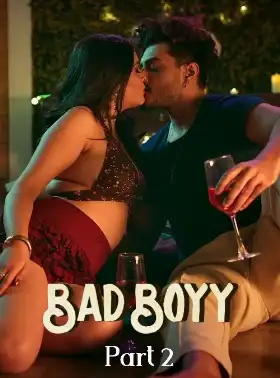 Bad Boyy Part 2 Ullu poster