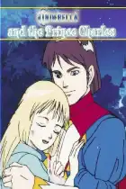 Cinderella and the Prince Charles: An Animated Classic poster