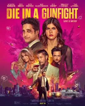 Die in a Gunfight poster