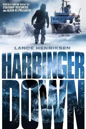 Harbinger Down poster