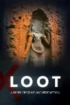 LOOT: A Story of Crime and Redemption poster