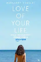 Love of Your Life poster