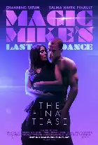 Magic Mike's Last Dance poster