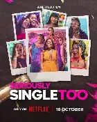 Seriously Single Too poster