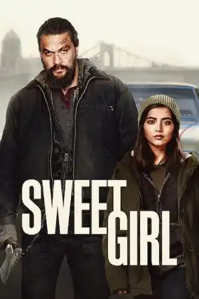 Sweet Girl poster