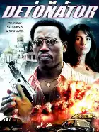 The Detonator poster