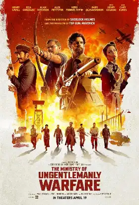 The Ministry of Ungentlemanly Warfare poster