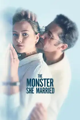 The Monster She Married poster