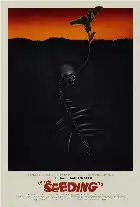 The Seeding poster