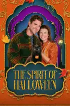 The Spirit of Halloween poster