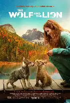 The Wolf and the Lion poster