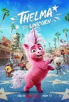 Thelma the Unicorn poster