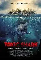 Toxic Shark poster