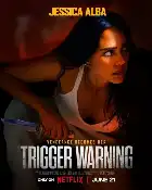 Trigger Warning poster