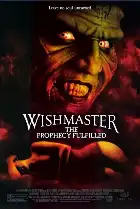 Wishmaster 4: The Prophecy Fulfilled poster